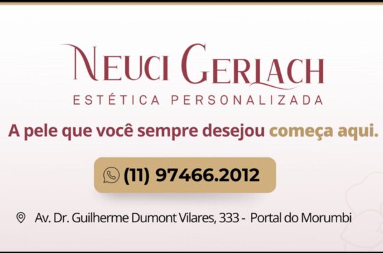Estética Personalizada – Neuci Geriach