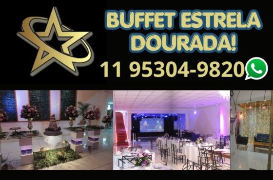 Buffet Estrela Dourada – Taboão da Serra – Salão de Festas, Casamentos, Debutantes, Eventos Corporativos